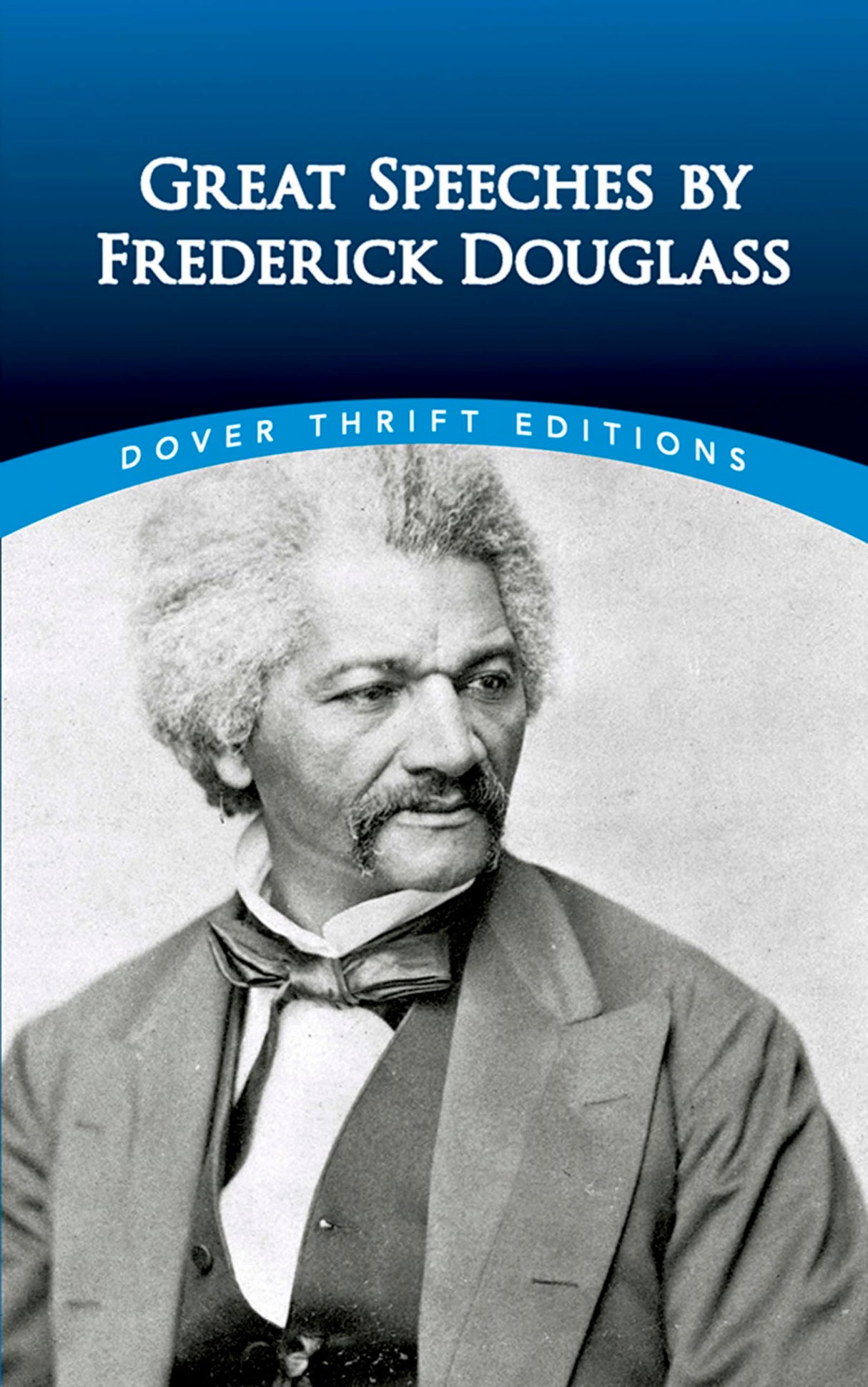 Great Speeches by Frederick Douglass (Thrift Editions) - Retail Maharaj