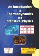 An Introduction to Thermodynamics and Statistical Physics for UG PG (Fundamentals) - Retail Maharaj