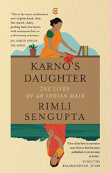 Karno's Daughter: The Lives of an Indian Maid - Retail Maharaj