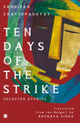 Ten Days of the Strike : Selected Stories - Retail Maharaj