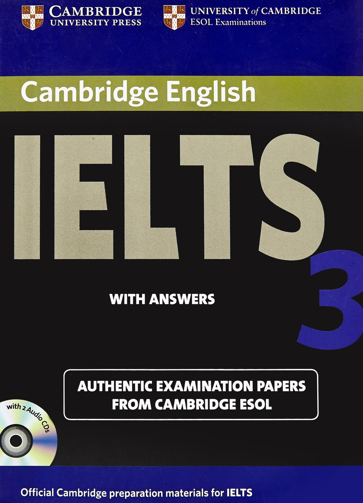 CAMB IELTS 3 : WITH ANSWERS WITH 2ACDS(SOUTH ASIAN EDN) - Retail Maharaj