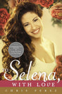 To Selena, with Love: Commemorative Edition - Retail Maharaj