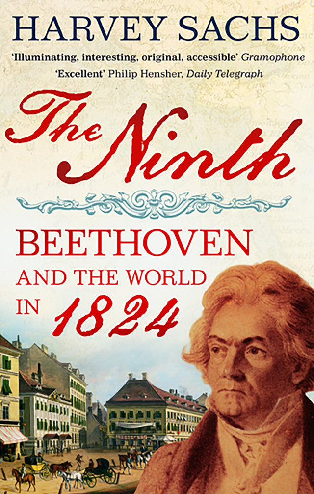 The Ninth: Beethoven and the World in 1824 - Retail Maharaj