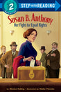 Susan B. Anthony: Her Fight for Equal Rights (Step into Reading) - Retail Maharaj