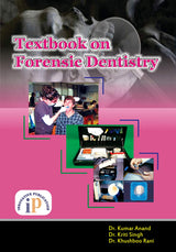 Textbook on Forensic Dentistry (Forensic Odontology) 2020 Edition - Retail Maharaj