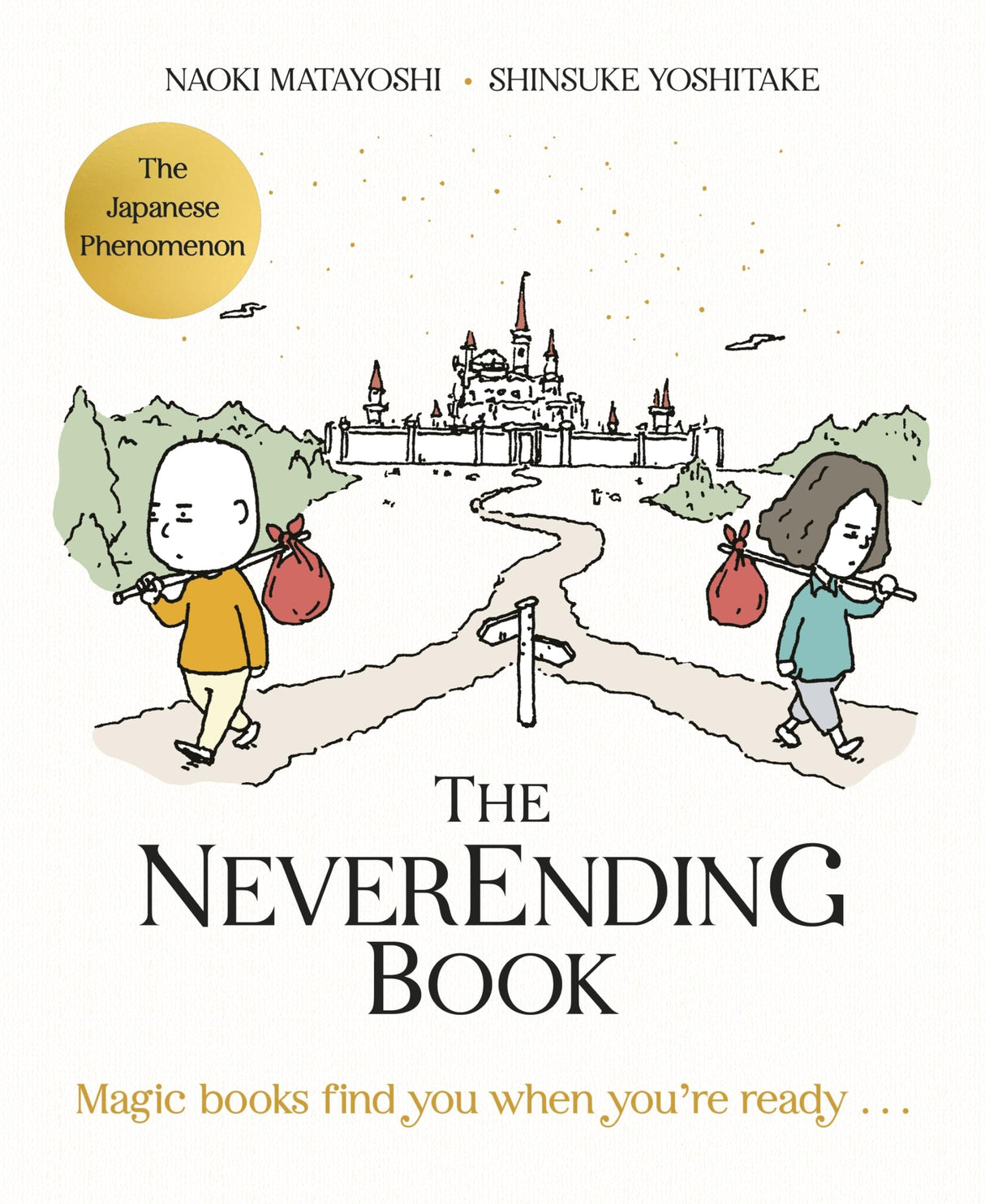The Neverending Book: THE JAPANESE BESTSELLER - A Love Letter to Reading, Storytelling and the Magic of Books - Retail Maharaj