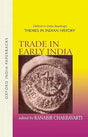 Trade In Early India (Oip) - Retail Maharaj