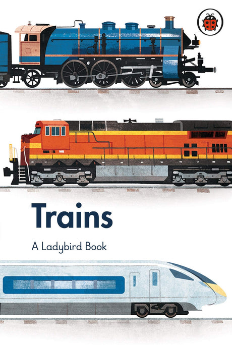 A Ladybird Book: Trains - Retail Maharaj