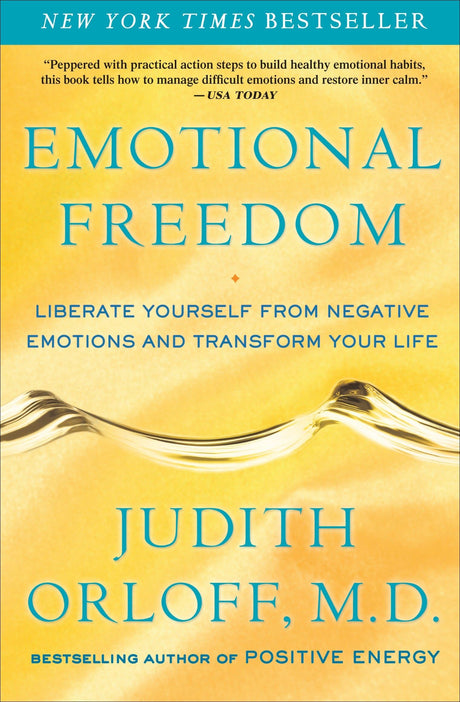 Emotional Freedom: Liberate Yourself from Negative Emotions and Transform Your Life - Retail Maharaj