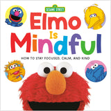 Elmo Is Mindful (Sesame Street): How to Stay Focused, Calm, and Kind (Sesame Street Wellness) - Retail Maharaj