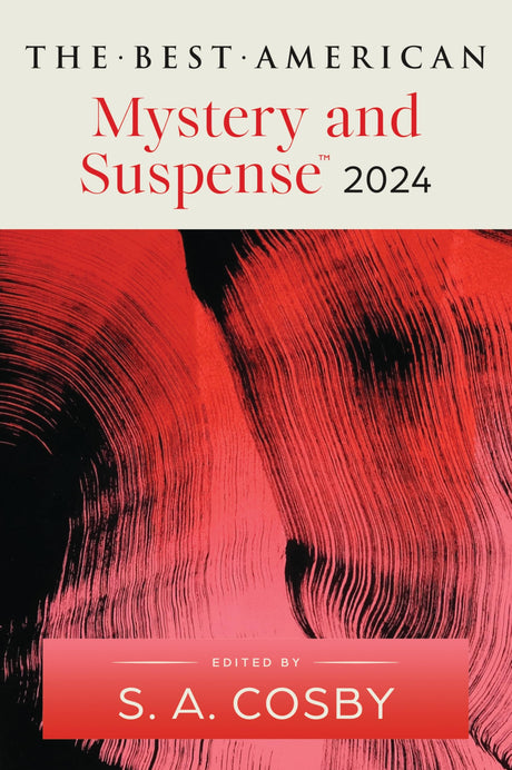 The Best American Mystery and Suspense 2024 - Retail Maharaj