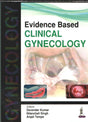EVIDENCE BASED CLINICAL GYNECOLOGY - Retail Maharaj