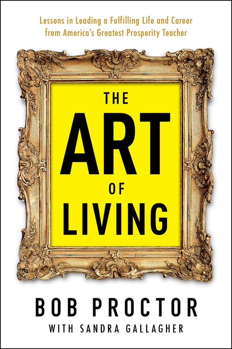 The Art of Living (Prosperity Gospel Series) - Retail Maharaj