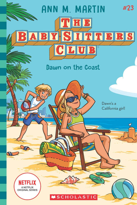 The Baby-sitters Club #23: Dawn on the Coast (Netflix Edition) - Retail Maharaj