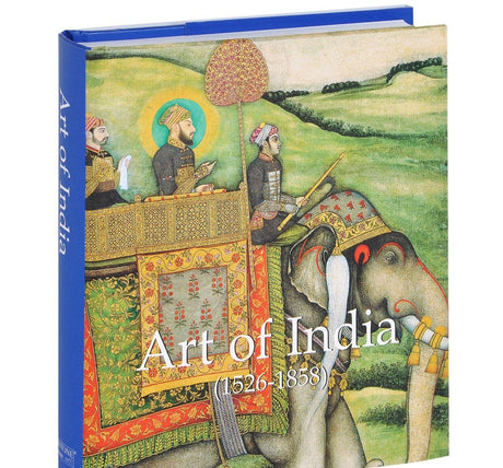 Art of India: 1526-1858 - Retail Maharaj
