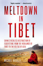 Meltdown in Tibet - Retail Maharaj