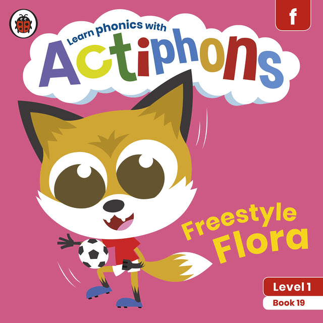 Actiphons Level 1 Book 19 Freestyle Flora: Learn phonics and get active with Actiphons! - Retail Maharaj