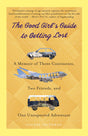 The Good Girl's Guide to Getting Lost: A Memoir of Three Continents, Two Friends, and One Unexpected Adventure - Retail Maharaj
