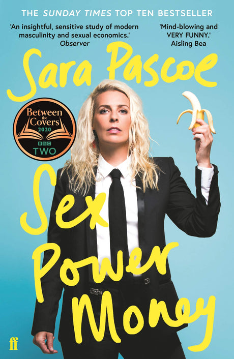 Sex Power Money: The Sunday Times Bestseller - Retail Maharaj