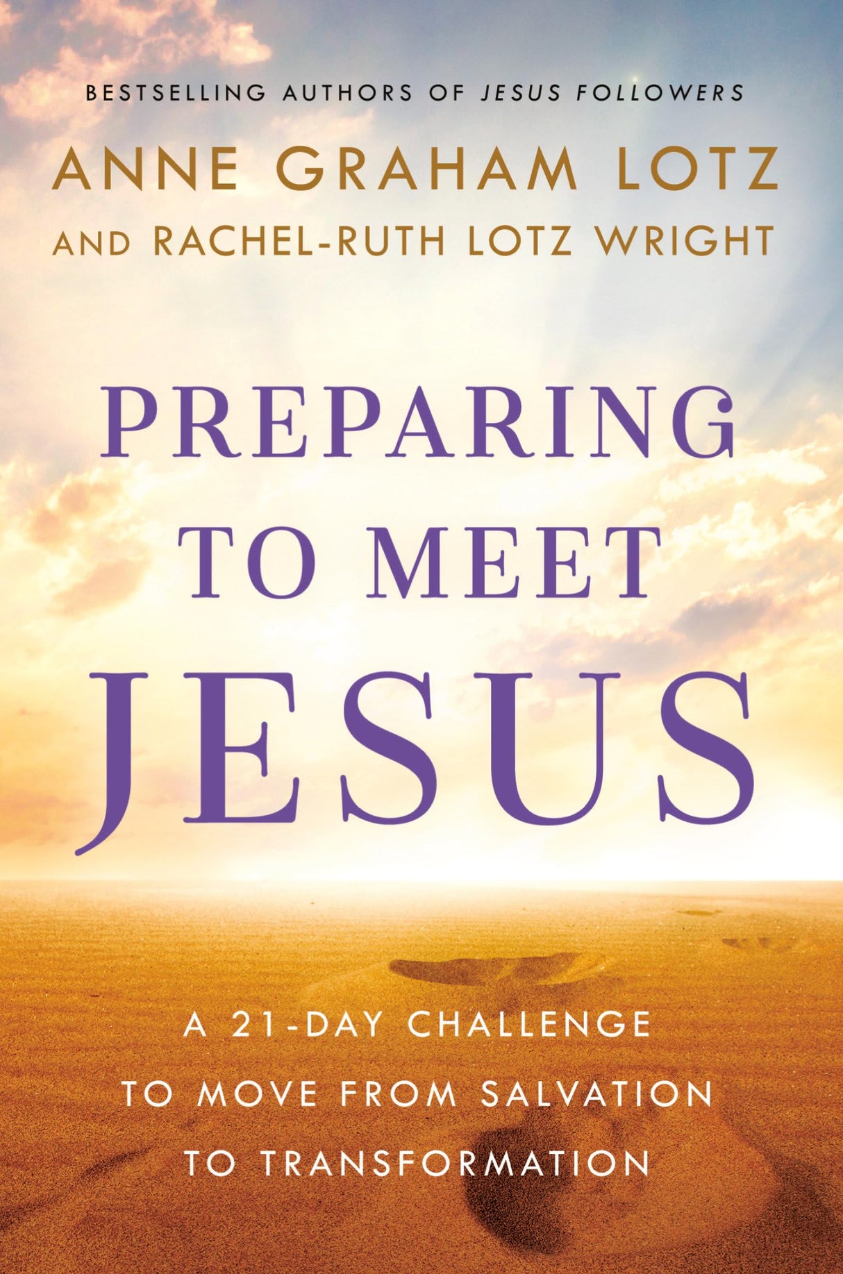 Preparing to Meet Jesus: A 21-Day Challenge to Move from Salvation to Transformation - Retail Maharaj