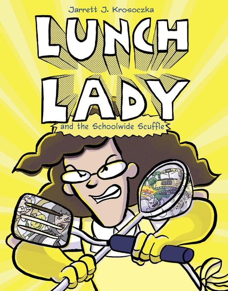 Lunch Lady and the Schoolwide Scuffle: 10 - Retail Maharaj