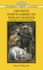 Favorite North American Indian Legends (Children's Thrift Classics) - Retail Maharaj