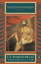 Marthandavarma: A Novel - Retail Maharaj
