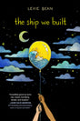 The Ship We Built - Retail Maharaj