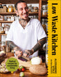 Low Waste Living: Recipes to Reduce Waste and Live Life Sustainably - Retail Maharaj