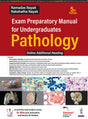 EXAM PREPARATORY MANUAL FOR UNDERGRADUATES PATHOLOGY - Retail Maharaj