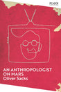 An Anthropologist on Mars: A collection of fascinating case studies on the human mind (Picador Collection) - Retail Maharaj