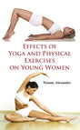 Effects of Yoga and Physical Excercises on Young Women - Retail Maharaj