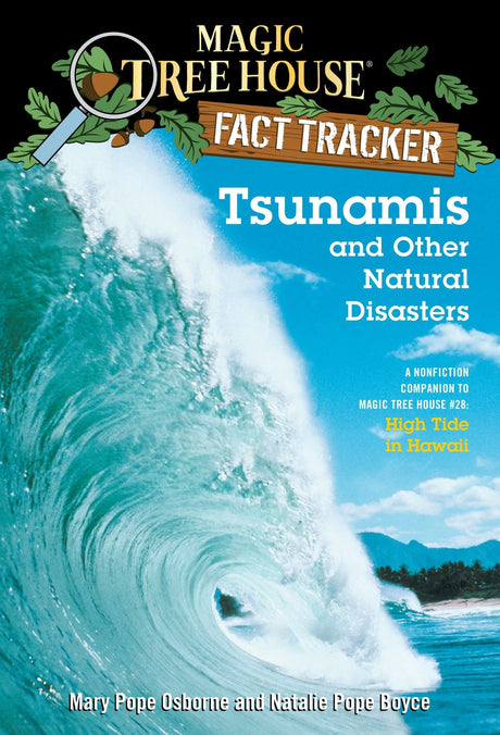 Tsunamis and Other Natural Disasters: A Nonfiction Companion to Magic Tree House #28: High Tide in Hawaii - Retail Maharaj