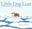 Little Dog Lost: The True Story of a Brave Dog Named Baltic - Retail Maharaj