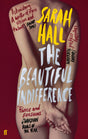 The Beautiful Indifference - Retail Maharaj