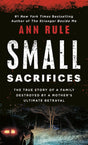 Small Sacrifices: The Shocking True Crime Case of Diane Downs - Retail Maharaj