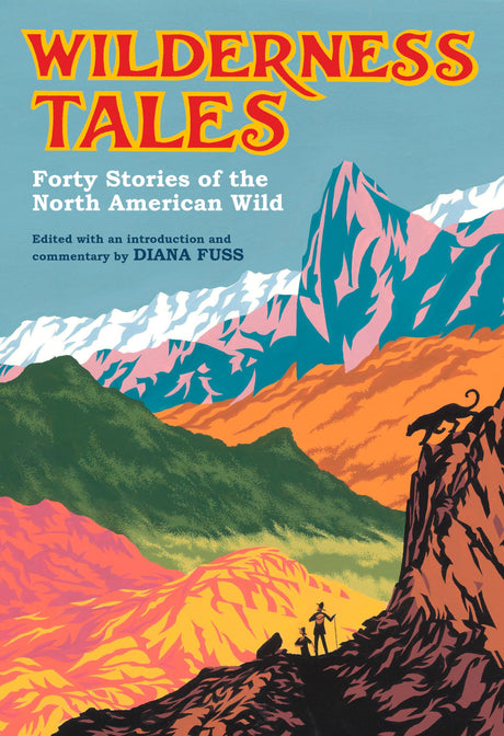 Wilderness Tales: Forty Stories of the North American Wild - Retail Maharaj