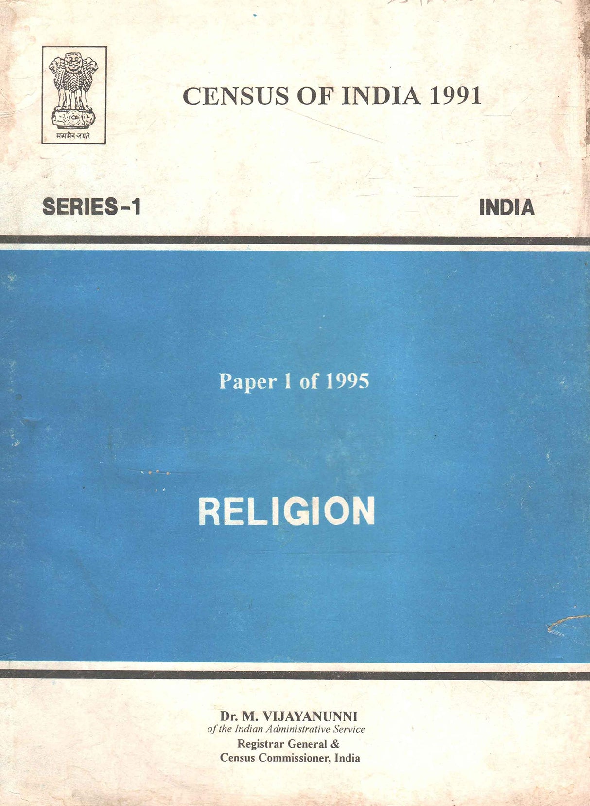 Census of India 1991 - Series-1 INDIA - RELIGION - Paper I of 1995 [Paperback] Govt. of India