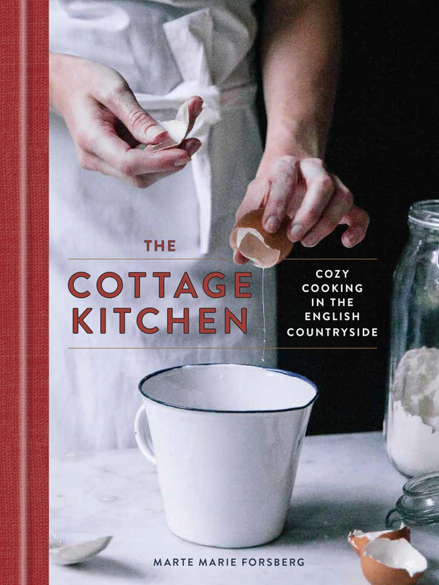 The Cottage Kitchen: Cozy Cooking in the English Countryside: A Cookbook - Retail Maharaj