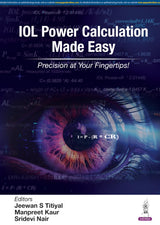 IOL POWER CALCULATION MADE EASY - Retail Maharaj
