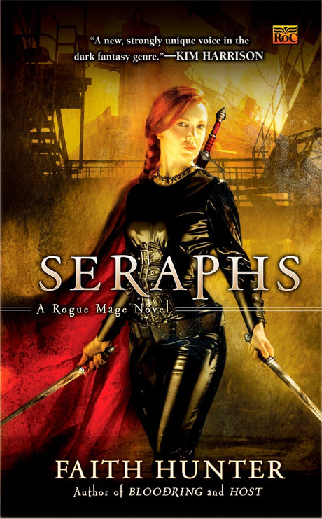 Seraphs: A Rogue Mage Novel - Retail Maharaj