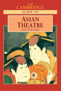 The Cambridge Guide to Asian Theatre - Retail Maharaj