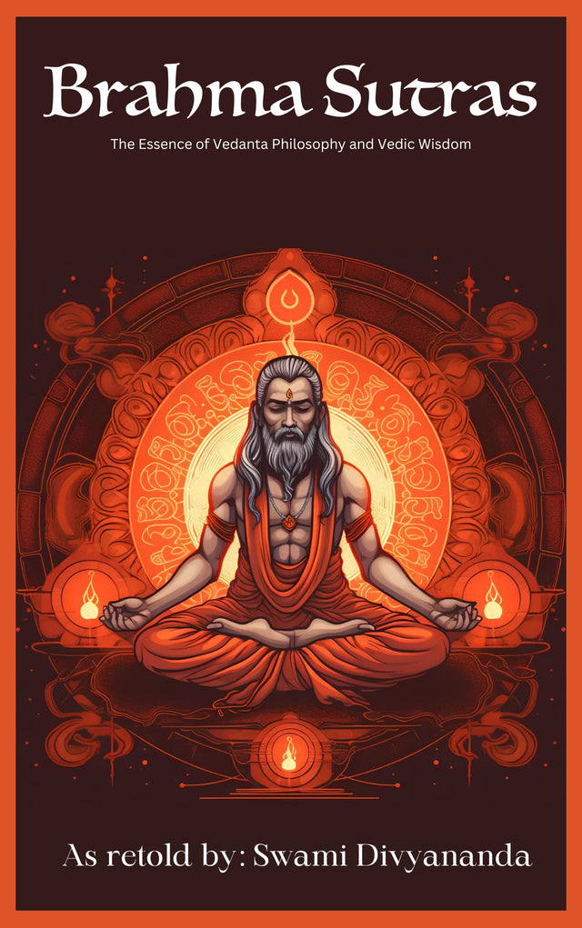 Brahma Sutras: The Essence of Vedanta Philosophy and Vedic Wisdom - Retail Maharaj