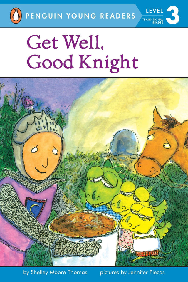 Get Well, Good Knight (Penguin Young Readers, Level 3) - Retail Maharaj