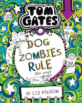 Tom Gates #11: Dog Zombies Rule - Retail Maharaj