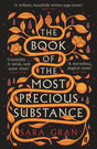 The Book of the Most Precious Substance: Discover this year’s most spellbinding quest novel - Retail Maharaj