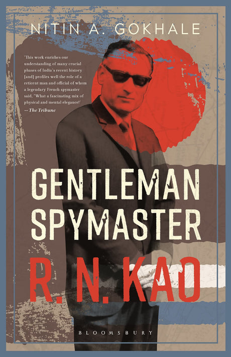 Gentleman Spymaster:R.N.Kao - Retail Maharaj