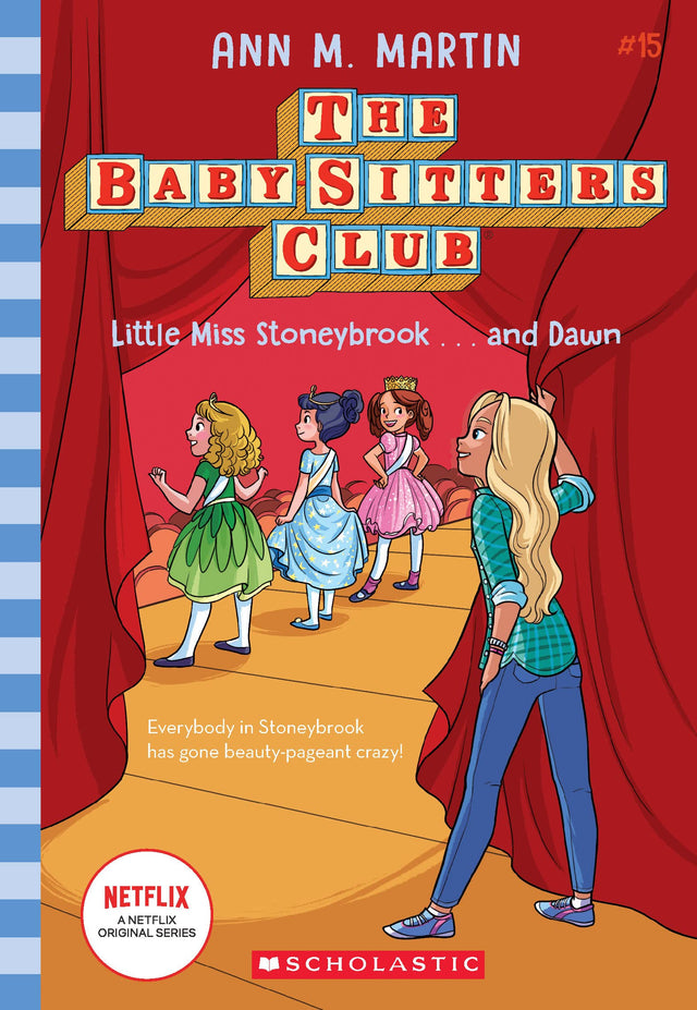 The Baby-Sitters Club #15: Little Miss Stoneybrook...And Dawn (Netflix Edition) - Retail Maharaj