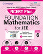NCERT Plus Foundation Mathematics for JEE: Class 6 - Retail Maharaj