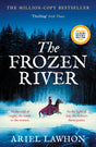 The Frozen River: A RIVETING WINTER DRAMA Inspired by a Real Heroine―The Perfect Gift for Your Christmas Reading Stack - Retail Maharaj